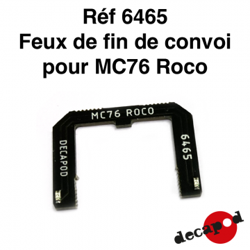 Feux de fin de convoi pour MC76 Roco [HO]