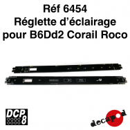 Réglette d'éclairage pour B6Dd2 Corail Roco [HO]