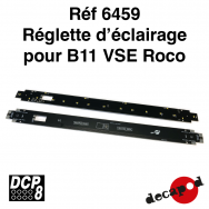 Réglette d'éclairage pour B11 VSE Roco