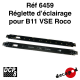 Réglette d'éclairage pour B11 VSE Roco [HO]