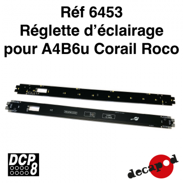 Réglette d'éclairage pour A4B6u Corail Roco [HO]