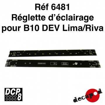 Réglette d'éclairage pour B10 DEV Lima/Riva [HO]