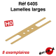 Lamelles larges [HO]