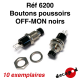 Boutons poussoirs OFF-MON noirs