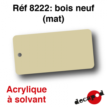 Bois neuf (mat) [acrylique à solvant]