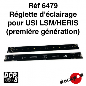 Réglette d'éclairage pour USI LSM:HERIS [HO]