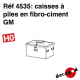 Caisses à piles en fibrociment GM [HO]