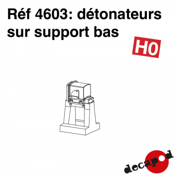 Détonateurs sur support bas [HO]