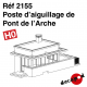 Poste d'aiguillage de Pont de l'Arche [HO]