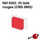 25 leds rouges (CMS 0805)