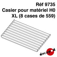 Casier pour matériel H0 XL (8 cases de 559 mm)