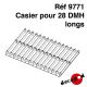 Casier pour 28 DMH longs