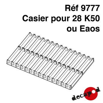 Casier pour 28 K50 ou Eaos