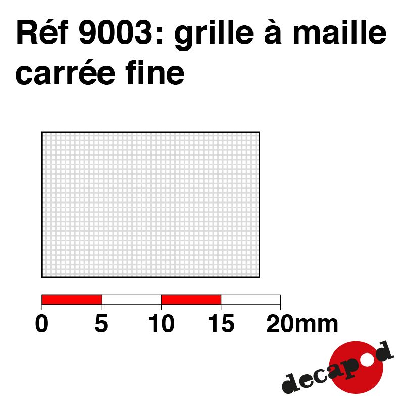 Grille à maille carrée fine - Decapod