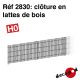 Clôture en latte de bois [HO] 