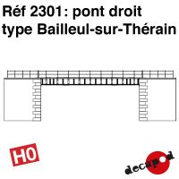 Pont droit type Bailleul-sur-Thérain [HO] 