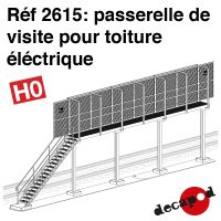 Passerelle de visite pour toiture électrique [HO]