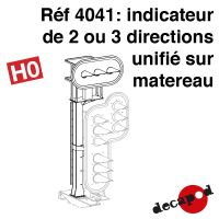 Indicateur de 2 ou 3 directions unifié sur mâtereau [HO]