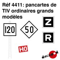 Pancartes de TIV ordinaires grands modèles [HO]