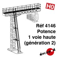 Potence 1 voie haute (génération 2) [HO]