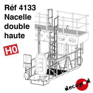 Nacelle double haute [HO]