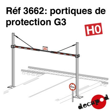 Portiques de protection G3 [HO]