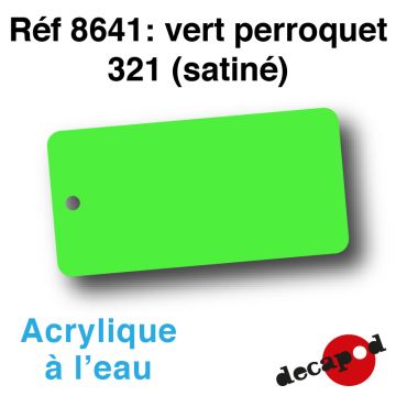 Vert perroquet 321 (satiné) [acrylique à l'eau]