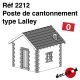 Poste de cantonnement type Lalley [O]