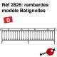 Rambardes modèle Batignolles [O]