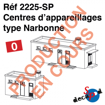 Centres d'appareillages type Narbonne [O]