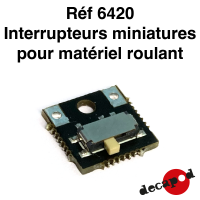 Interrupteurs miniatures pour matériel roulant